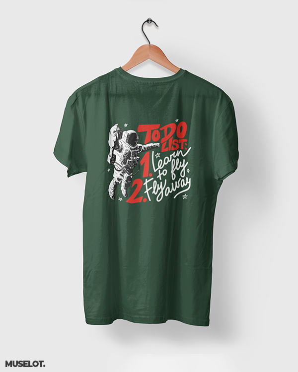 Print on t shirt for aspiring astronauts in olive green colour - To do list of an astronaut - MUSELOT