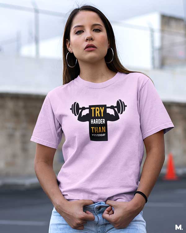 Try harder than yesterday printed t shirts
