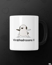 White printed mugs online for dog and yoga lovers - Virabhadrasana  - MUSELOT