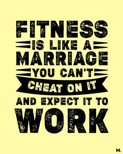 printed t shirts - Fitness is like marriage - MUSELOT