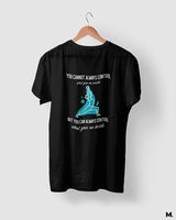 You can control your innerself printed t shirts