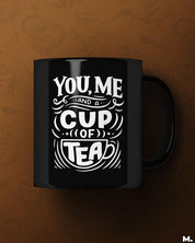 Printed mugs - You, me and a cup of tea  - MUSELOT