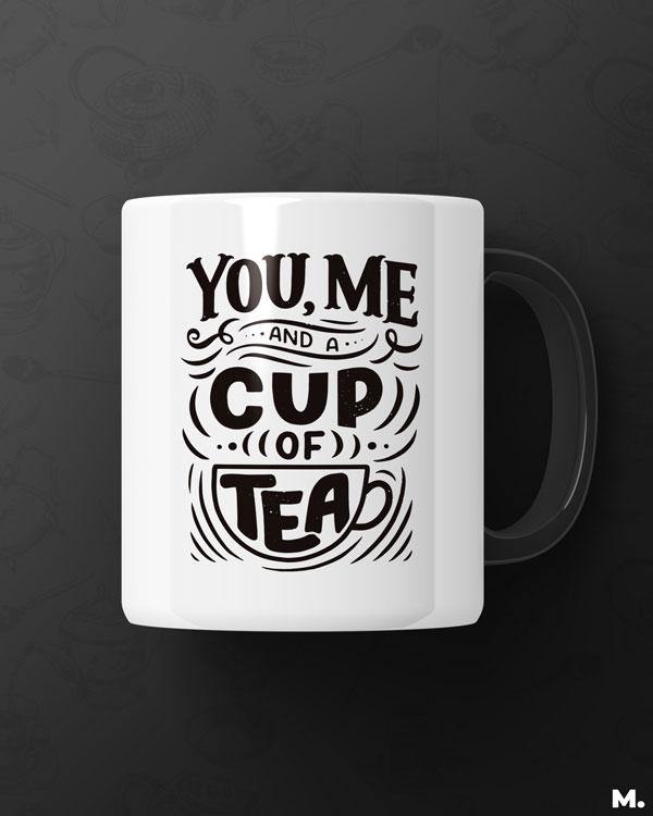 Printed mugs - You, me and a cup of tea  - MUSELOT
