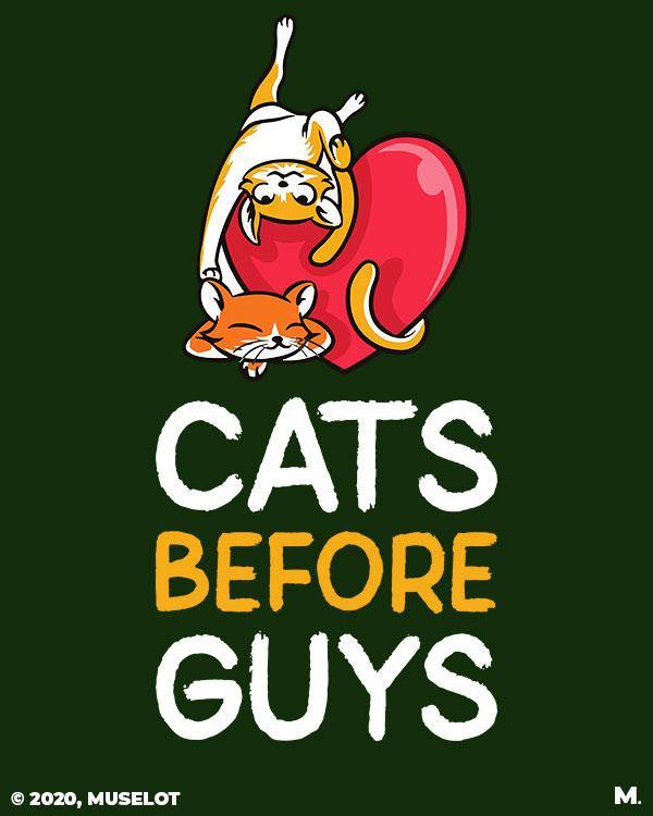 printed t shirts - Cats before guys  - MUSELOT