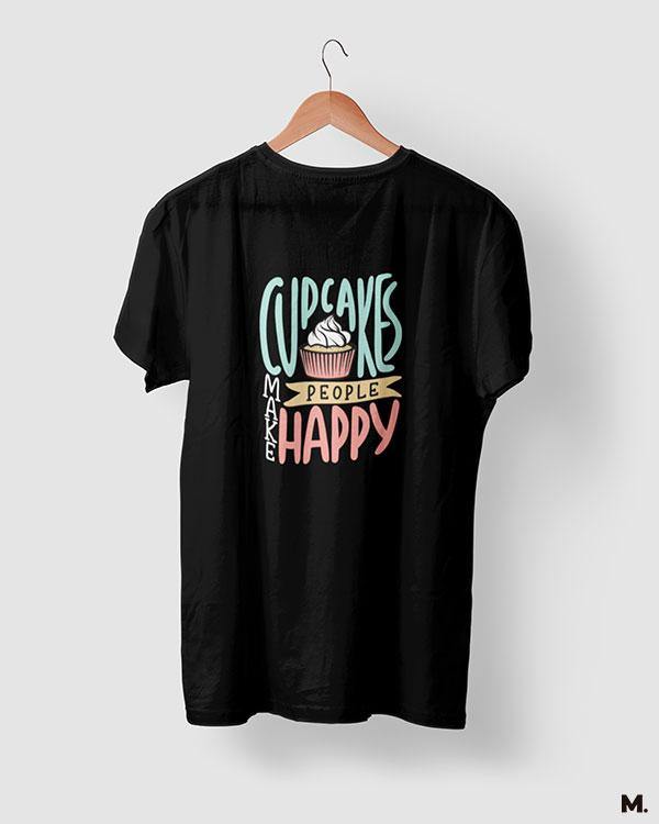 printed t shirts - Cupcakes make people happy  - MUSELOT