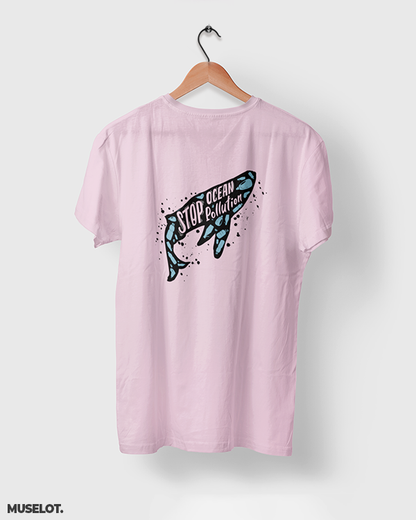 Stop ocean pollution printed t shirts online in light pink for nature lovers - Muselot