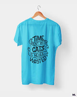 Time with cats is never wasted printed t shirts