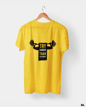 Try harder than yesterday printed t shirts