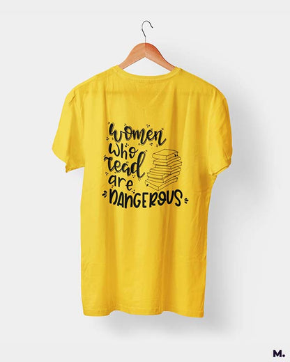 Women who read are dangerous printed t shirts